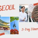 3 days in seoul itinerary