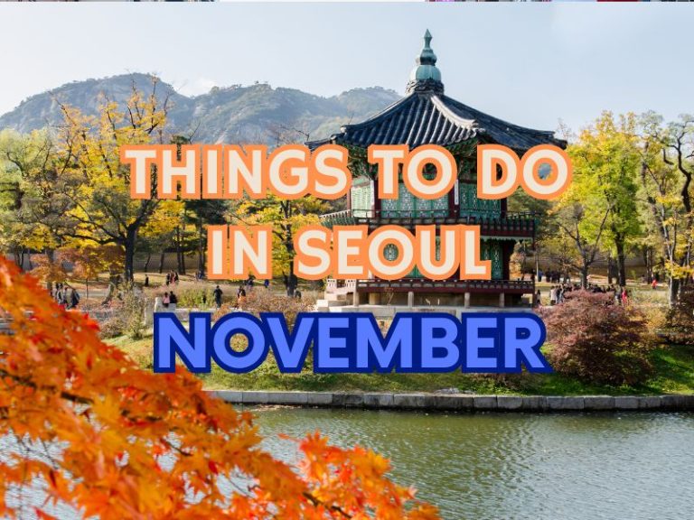 things to do in seoul in november