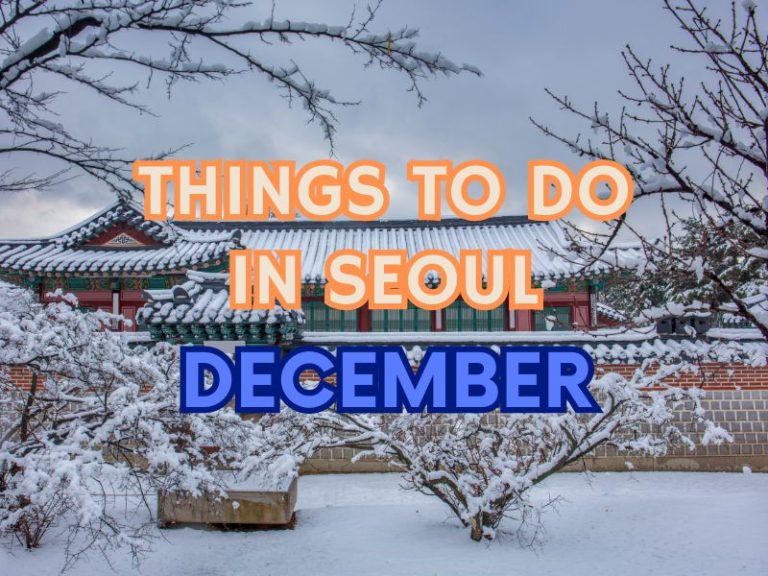 things to do in seoul in december