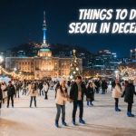 Things to Do in Seoul in December