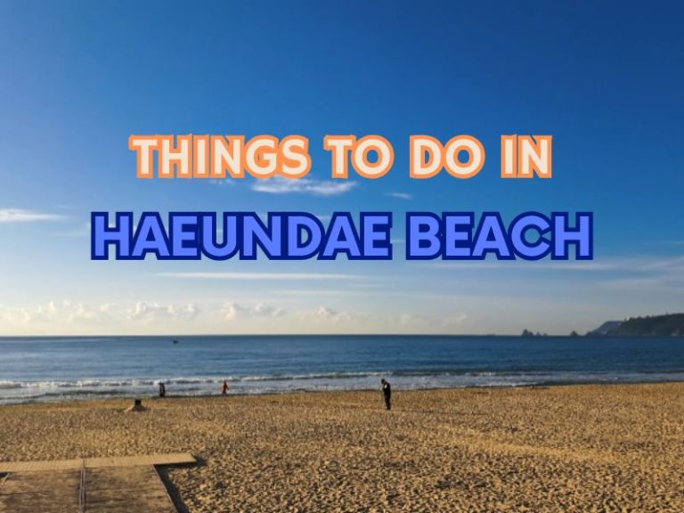 Haeundae Beach Foods, Maps, Hotel, Nightlife